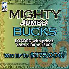 Mighty Jumbo Bucks Scratch-Off Game Link